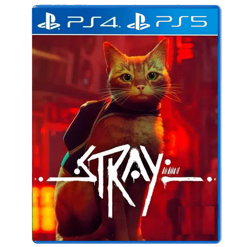 STRAY PS4 | PS5